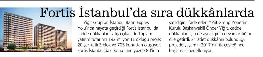 Fortis İstanbul'da sıra dükkanlarda